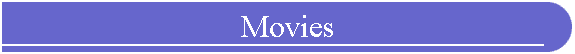 Movies